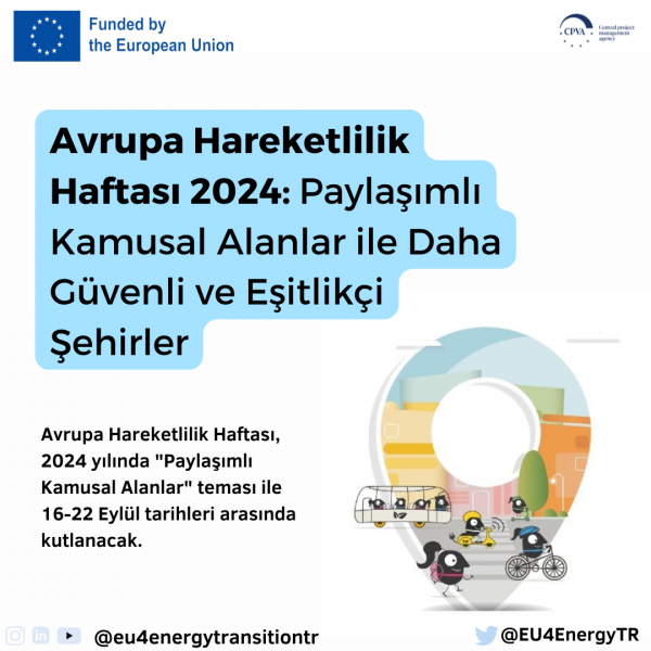 Avrupa Hareketlilik Haftası 2024: Paylaşımlı Kamusal Alanlar ile Daha Güvenli ve Eşitlikçi Şehirler